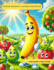 Senhor Banana E a Guerra Das Frutas: Senhor Banana E a Guerra Das Frutas