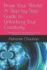 Draw Your World: A Step-by-Step Guide to Unlocking Your Creativity" "Unleash Your Inner Artist with Easy-to-Follow Tutorials and Inspiring Prompts"