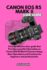 Canon EOS R5 Mark II User Guide: A Comprehensive User Guide for both Beginners and Professionals