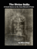 The Divine Selfie: A Crash Course on the Jesus Shroud of Turin