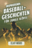 Inspirierende Baseball-Geschichten fr junge Kpfe: Eine Sammlung von 20 Geschichten legendrer Hall of Fame-Mitglieder ber Mut, Selbstvertrauen und Widerstandsfhigkeit