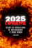 2025 l'Apocalypse: Selon Les Preditions de Nostradamus & Baba Vanga