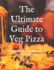 The Ultimate Guide to Veg Pizza: Perfect Recipes for Homemade Veggie Delights