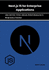 Next. Js 15 for Enterprise Applications: Architecting High-Performance Web Solutions