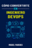 Cmo convertirte en Ingeniero Devops: la gua completa