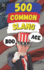 500 Common Slang: Expressions for Everyday Situations (Random Slang Dictionary)