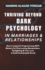 Thriving Beyond Dark Psychology in Marriages & Relationships: Neuro Linguistic Programming (NLP) Mastery for Overcoming Manipulation, Gaslighting & Toxic Love to Build Unshakeable Bonds