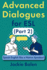 Advanced Dialogues for Esl (Part 2): Speak English Like a Native Speaker! (Esl Vocabulary for Advanced Learners)