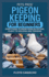 PetsPros' Pigeon Keeping for Beginners: Everything to Know from Nutrition, Flight to Housing and Training
