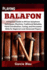 Playing Balafon: A Practical Guide to African Xylophone Techniques, Rhythms, Traditional Melodies, Hand Coordination, Tuning, and Percussion Skills for Beginners and Advanced Players