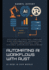 Automating AI Workflows with Rust: Efficient AI Pipelines Through High-Performance Integration, Secure Concurrency, and Scalable Serverless Deployment