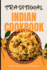 Traditional Indian Cookbook: 50 Authentic Recipes from India