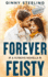 Forever Feisty: A Friends-to-Lovers Small Town Romance