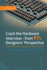 Crack the Hardware Interview-From Rtl Designers' Perspective: Physical Design & Silicon Debug