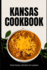 Kansas Cookbook: Traditional Recipes of Kansas