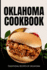 Oklahoma Cookbook: Traditional Recipes of Oklahoma