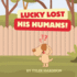 Lucky Lost His Humans