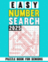 2025 Easy Number Search Puzzle Book For Seniors: Gentle and Enjoyable Puzzles for Everyday Brain Health