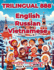 Trilingual 888 English Russian Vietnamese Illustrated Vocabulary Book: Help your child become multilingual with efficiency