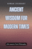 Ancient Wisdom for Modern Times: Life Lessons from Philosophy