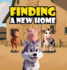 Finding A New Home: A Heartwarming Children's Story About Cody, A Friendly But Nervous Dog Who Arrives At A Peaceful Farm