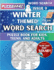 Winter - Themed Word Search - Fun & Educational Puzzles for Kids, Teens, and Adults (Large Print Edition): Featuring Engaging Themed Word Search Puzzles with Solutions (Issue 9)