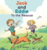 Jack and Eddie to the Rescue