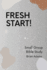 Fresh Start-Small Group Bible Study