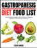 Gastroparesis Diet Food List: The Complete Healthy Meal Choices to Improve Digestion with Nutritious Recipes