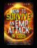 How to Survive an Emp Attack in 2025