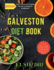 galveston diet book: 2000+ Days of Hormone-Friendly Recipes for Weight & Metabolism