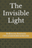 The Invisible Light