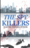 The Spy Killers