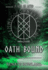Oath Bound: Bound by A Web Of Wyrd Trilogy