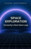 Space Exploration: Humanity's Next Giant Leap