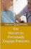 Great Questions for Nurses to Personally Engage Patients (the Great Questions)