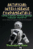 Artificial Intelligence Fundamentals: Discover Ai Basics Through Approachable, Real-World Examples