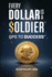 "Every Dollar Is A Soldier": GPS To Success