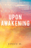 Upon Awakening