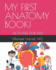 My First Anatomy Book!