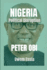 NIGERIA Political Disruption: Peter Obi