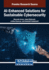 AI-Enhanced Solutions for Sustainable Cybersecurity
