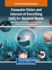 Computer Vision and Internet of Everything (IoE) for Societal Needs