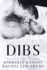 Dibs: a Gay for You Romance