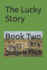 The Lucky Story