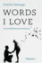 Words I Love: An Earthly/Heavenly Romance, Volume 1