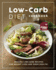 Low-Carb Diet Cookbook: Amazing Low-Carb Recipes for Weight Loss and Good Health!
