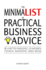 The Minimalist of Practical Business Advice