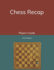 Chess Recap