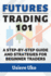 Futures Trading 101